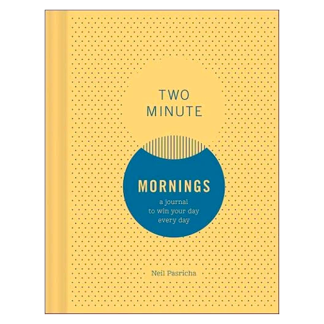 Two Minute Mornings