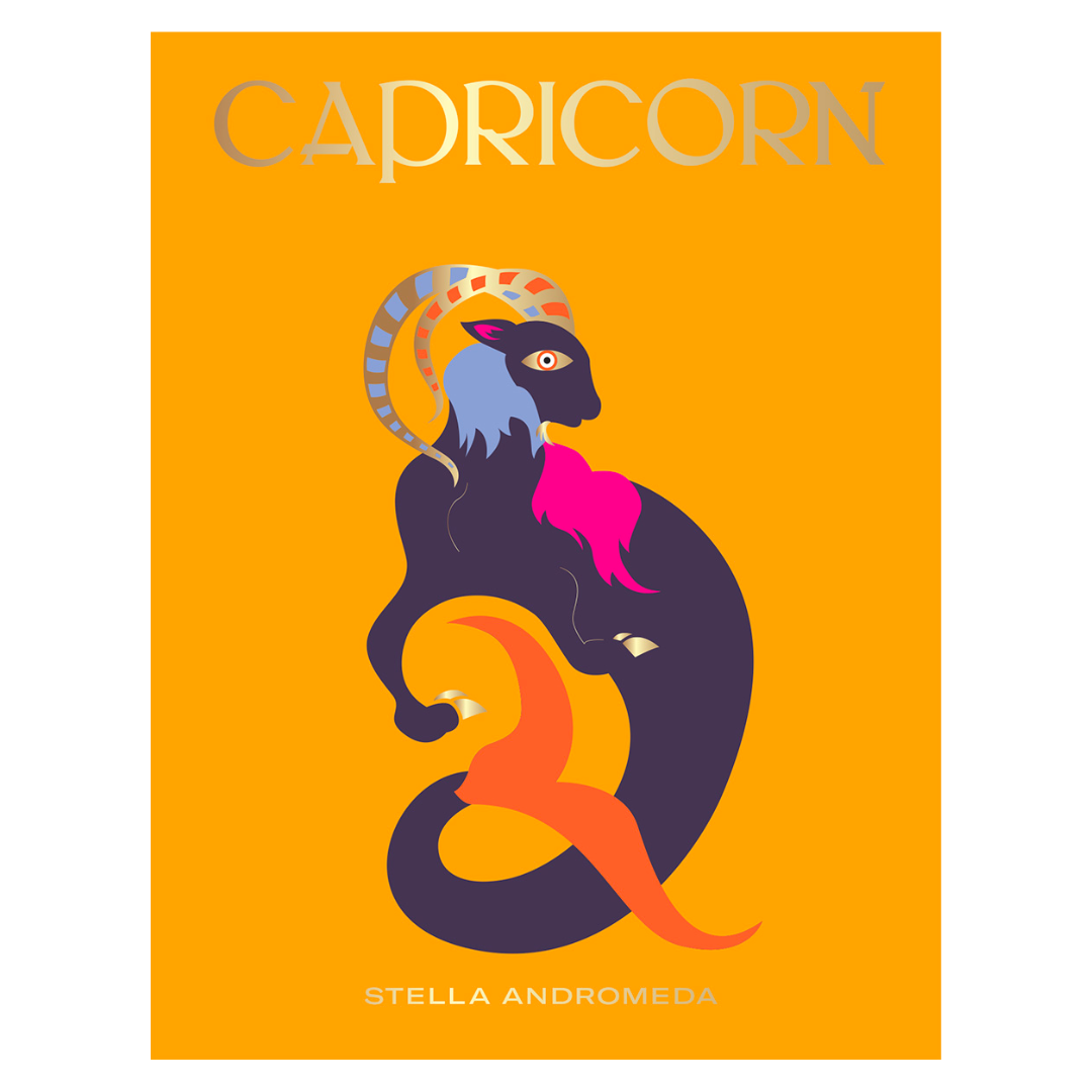 Capricorn: Harness the Power of the Zodiac