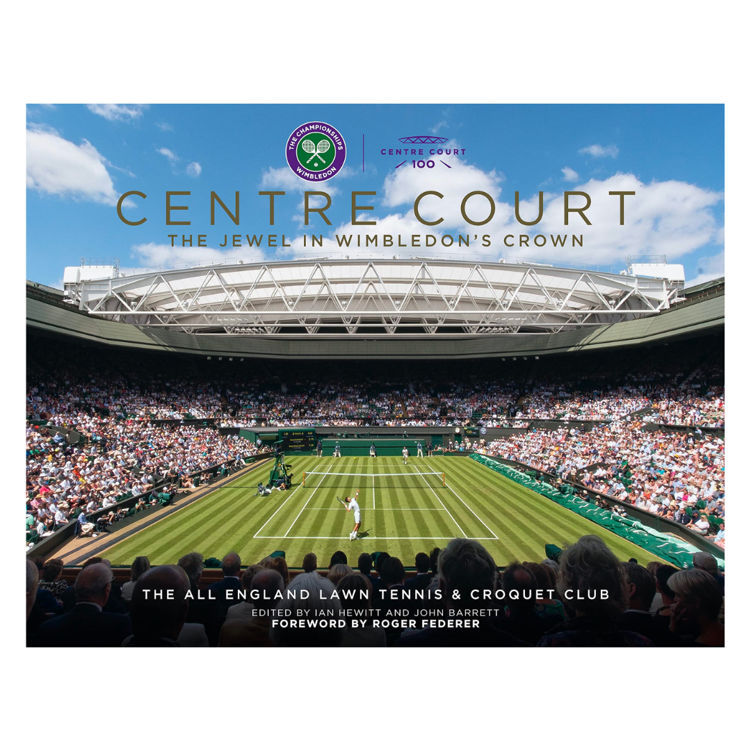 Centre Court: The Jewel In Wimbledon's Crown
