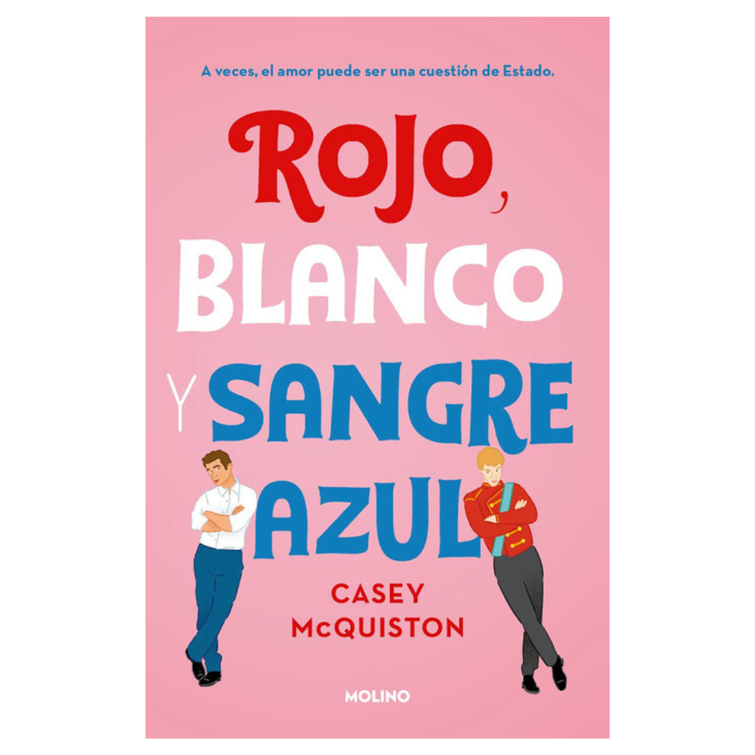 Rojo, Blanco y Sangre Azul