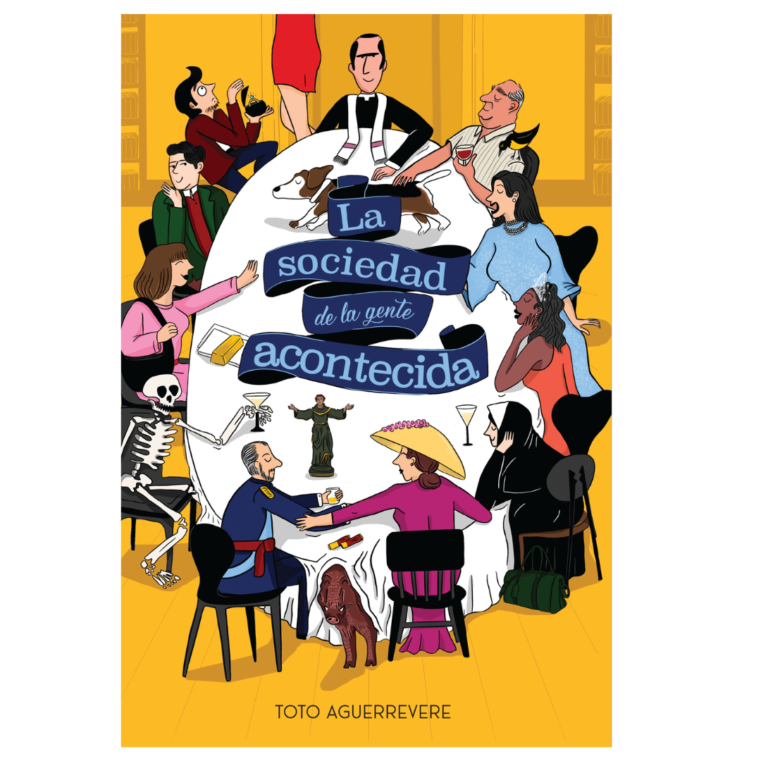 La Sociedad de la Gente Acontecida