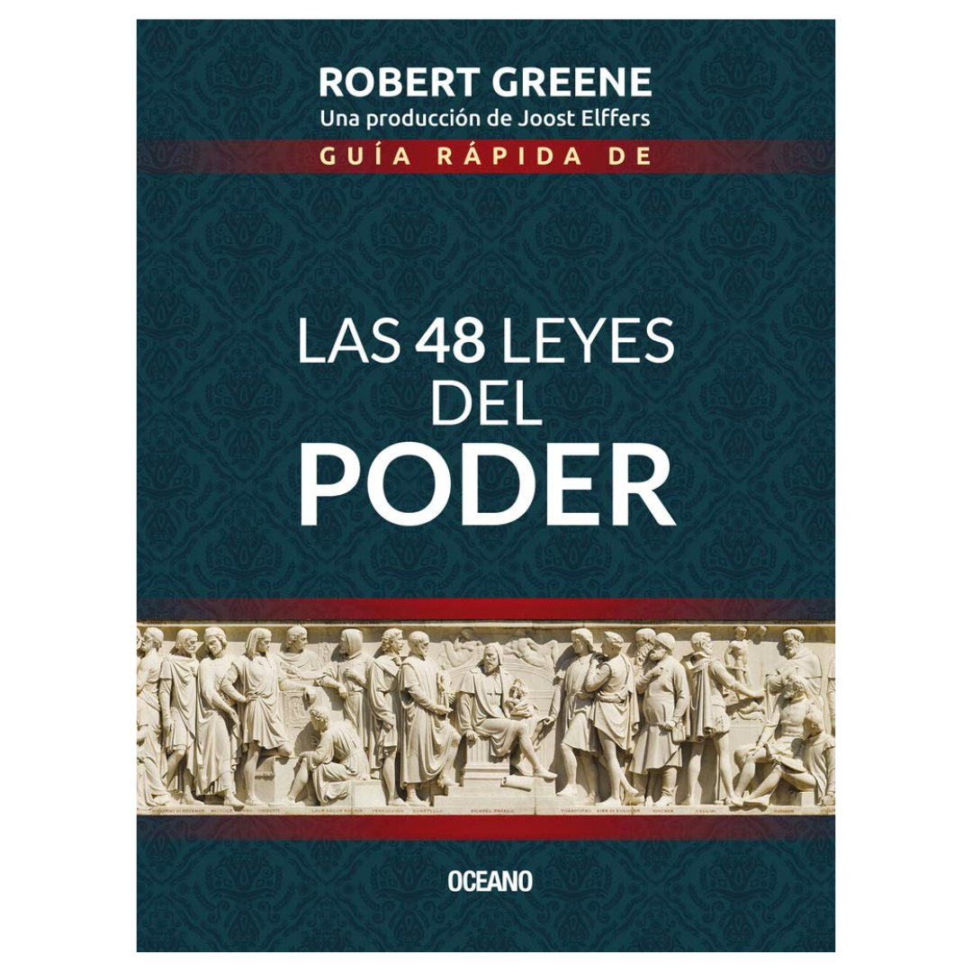 Guía rápida de Las 48 leyes del poder