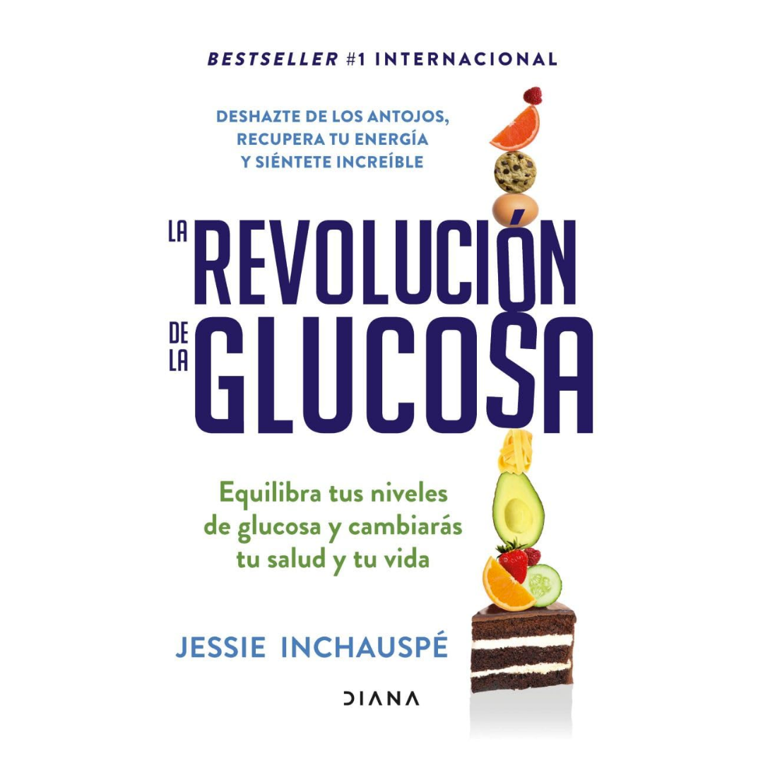 La Revolución de la Glucosa