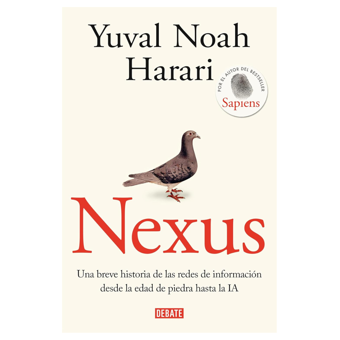Nexus: Una breve historia de las redes de información desde la edad de piedra hasta la IA