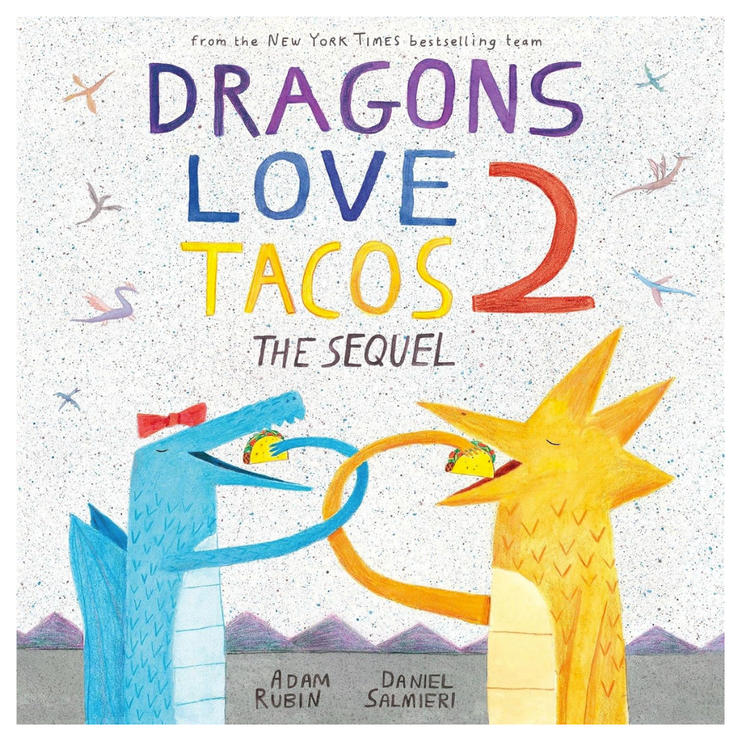 Dragons Love Tacos 2: The Sequel