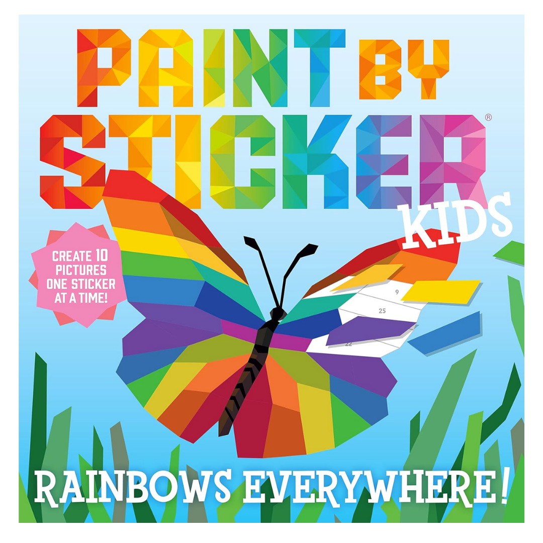 Paint by Sticker Kids: Rainbows Everywhere!