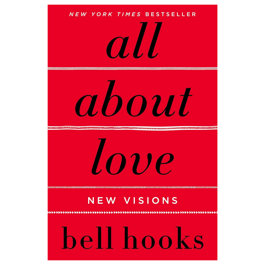 All About Love: New Visions