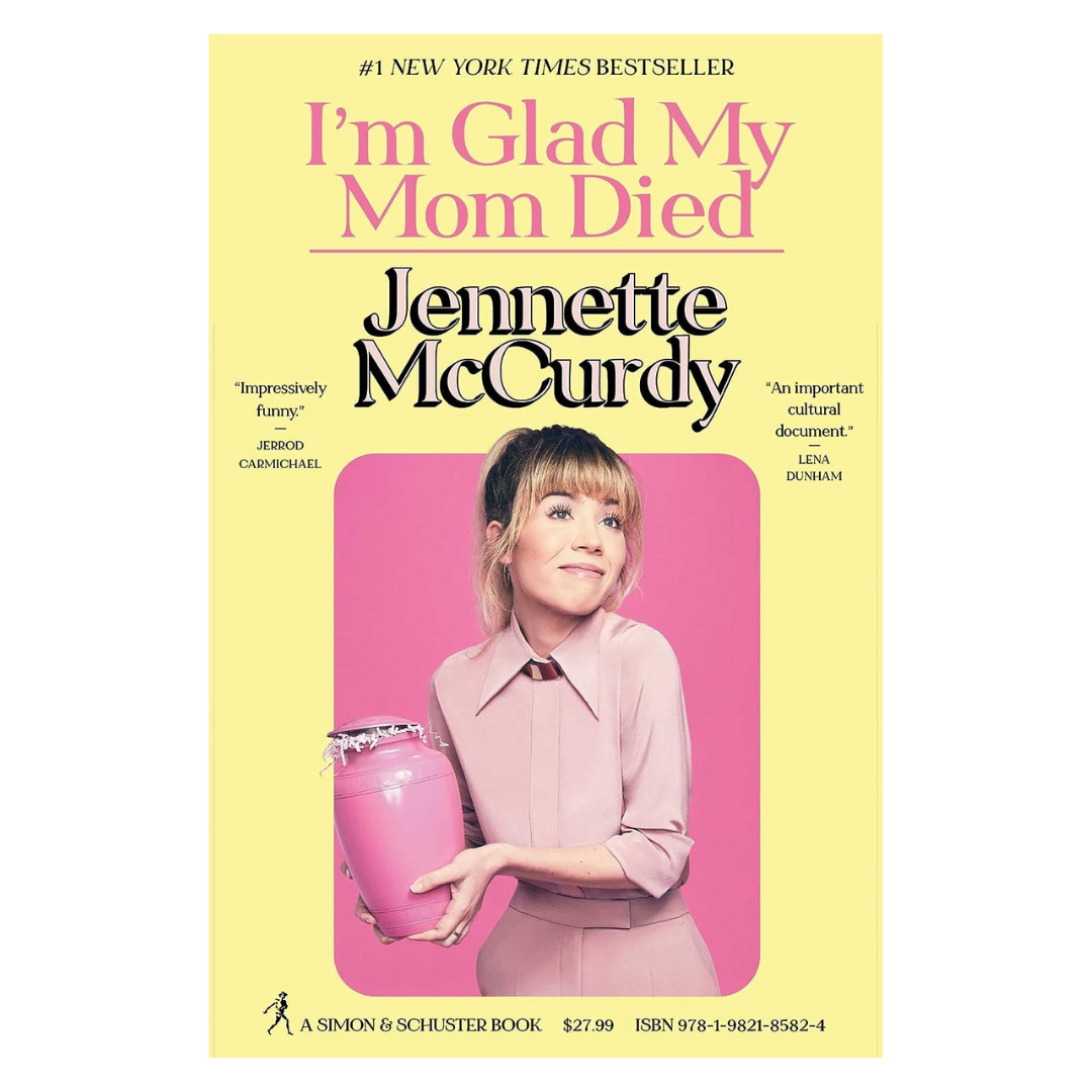 I'm Glad My Mom Died