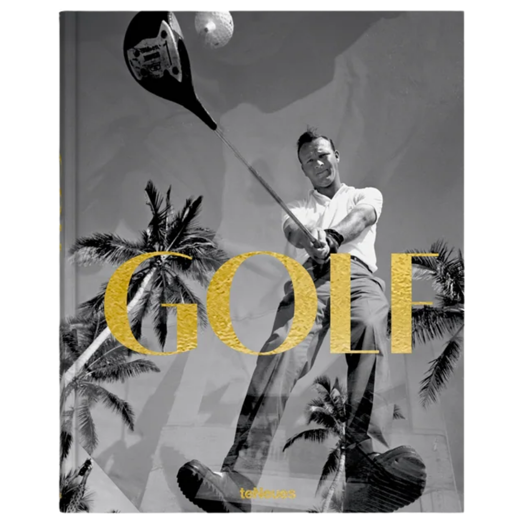 GOLF: A Tribute to Golf’s Finest Destinations, Gear, and Icons