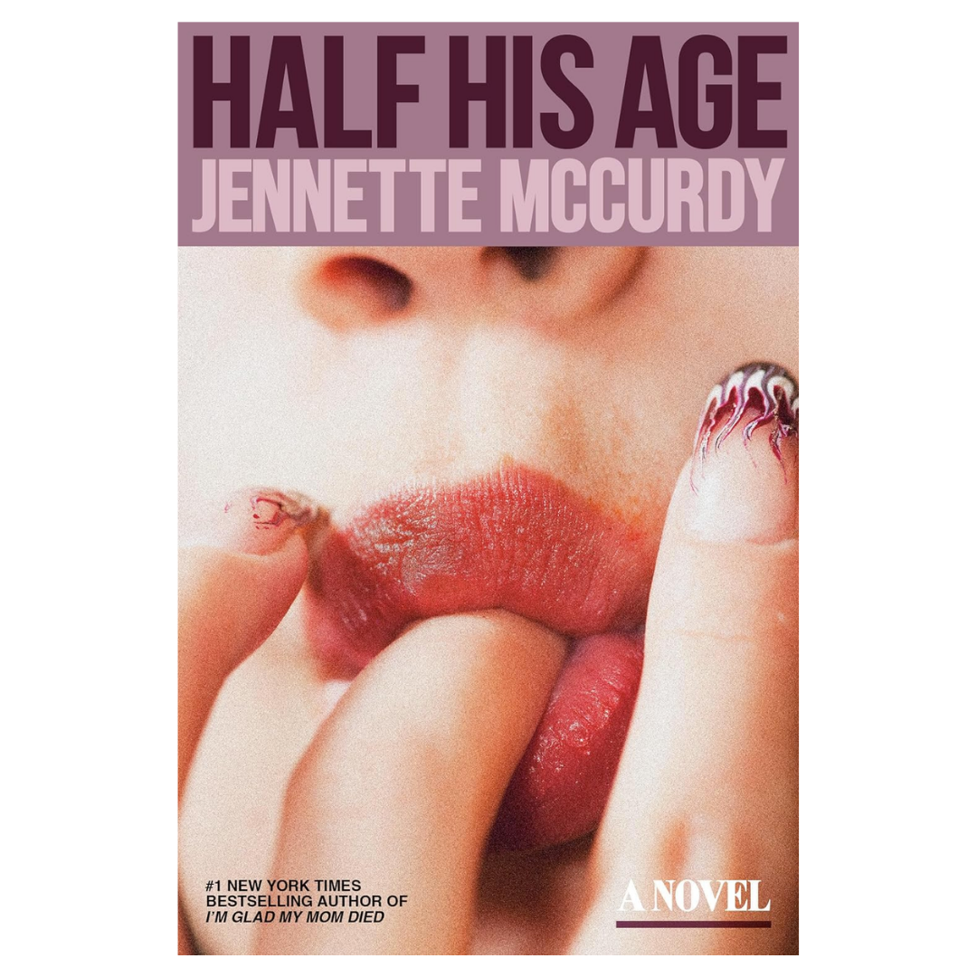 Half His Age: A Novel
