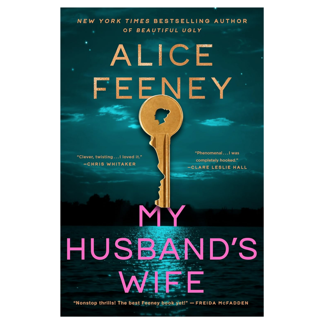 My Husband's Wife: A Novel