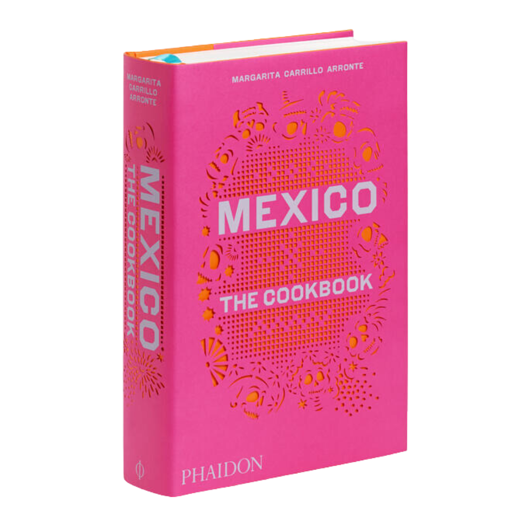 Mexico: The Cookbook
