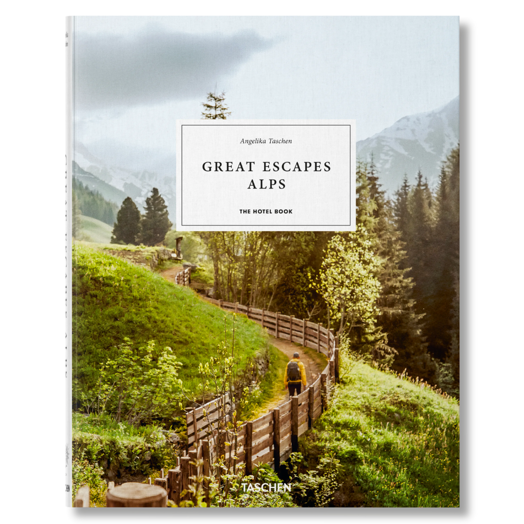 Great Escapes Alps. The Hotel Book