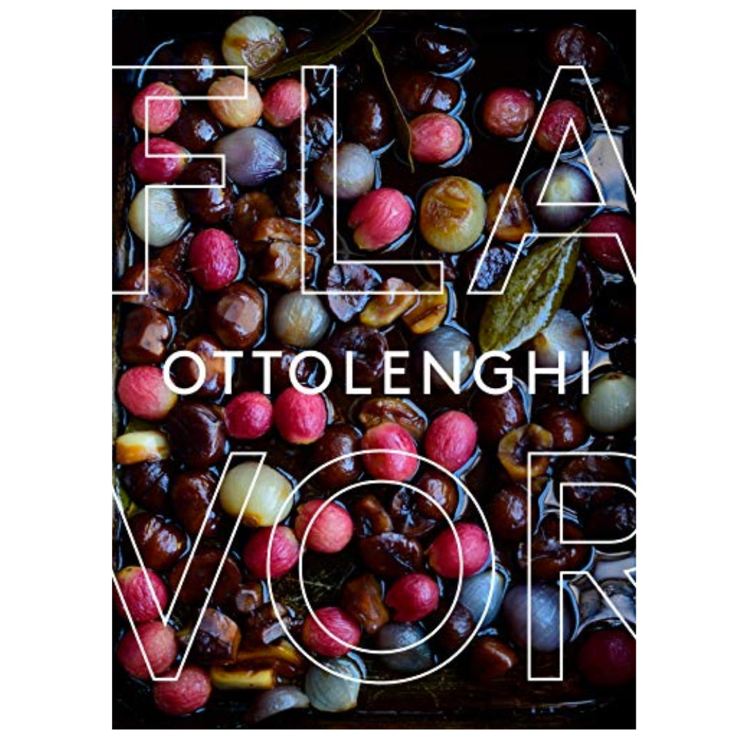 Ottolenghi Flavor: A Cookbook