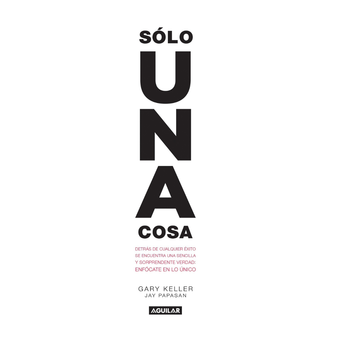 Sólo Una Cosa