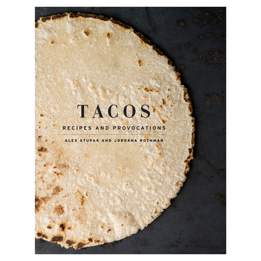 Tacos Recipes and Provocations