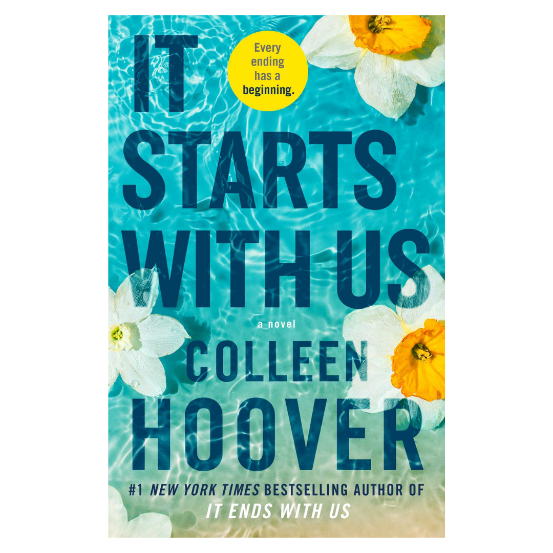 It Starts with Us: A Novel