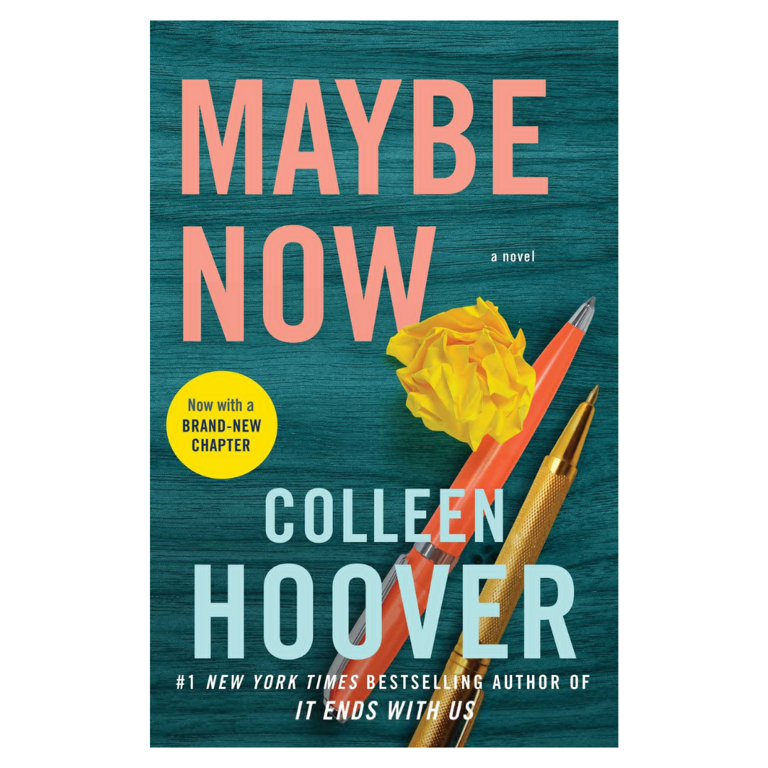 Maybe Now: A Novel