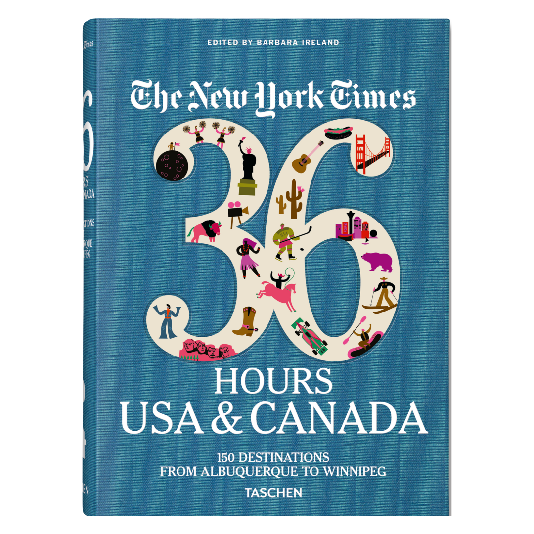 The New York Times 36 Hours: USA & Canada