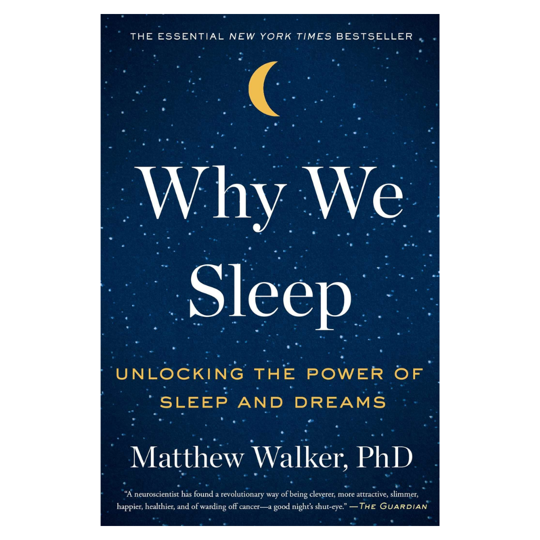 Why We Sleep
