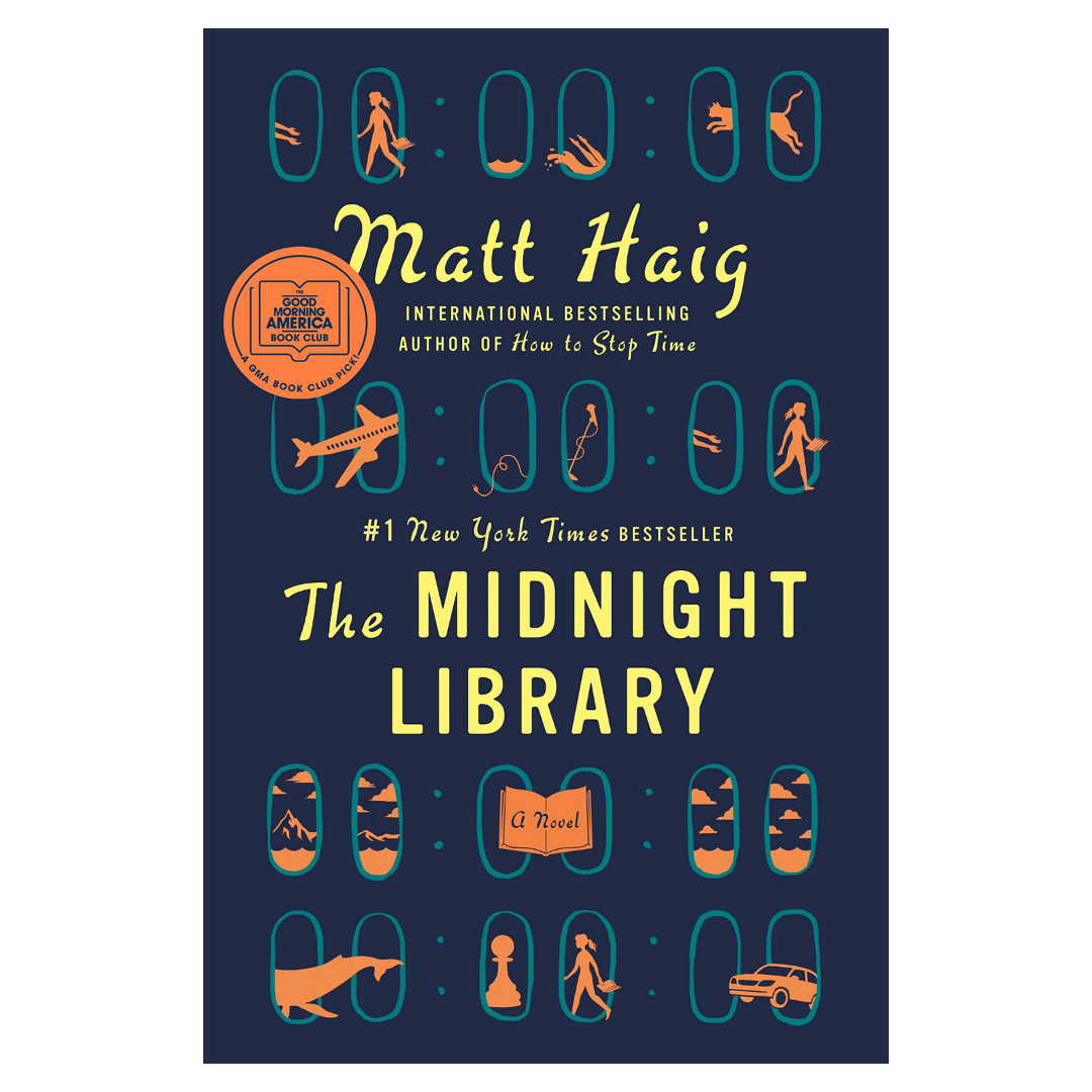 The Midnight Library A Novel