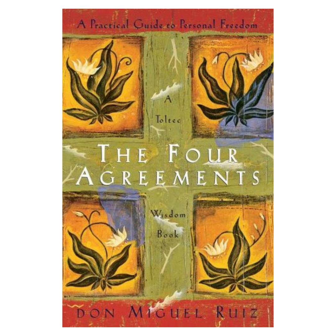 The Four Agreements