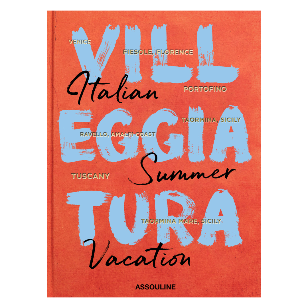 Villeggiatura: Italian Summer Vacation