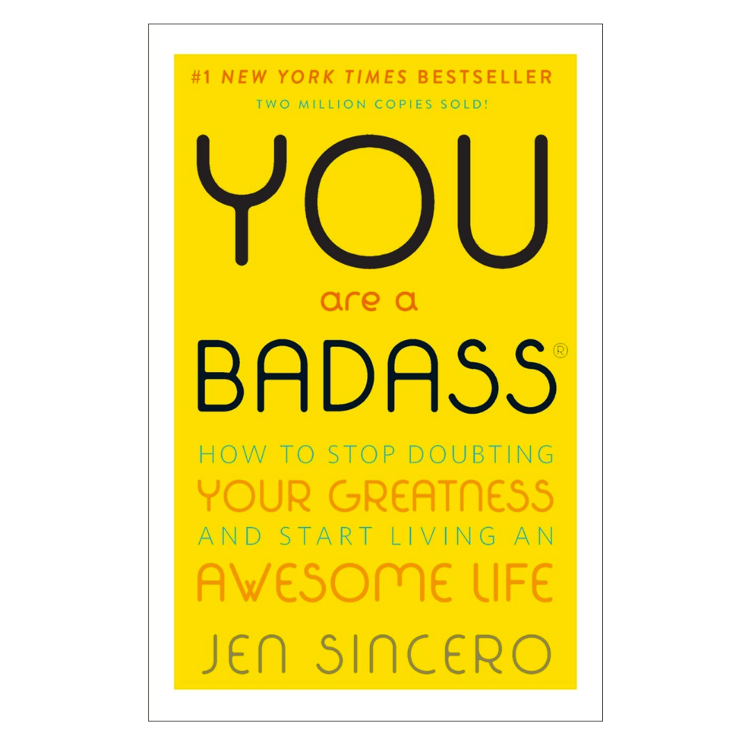 You Are a Badass