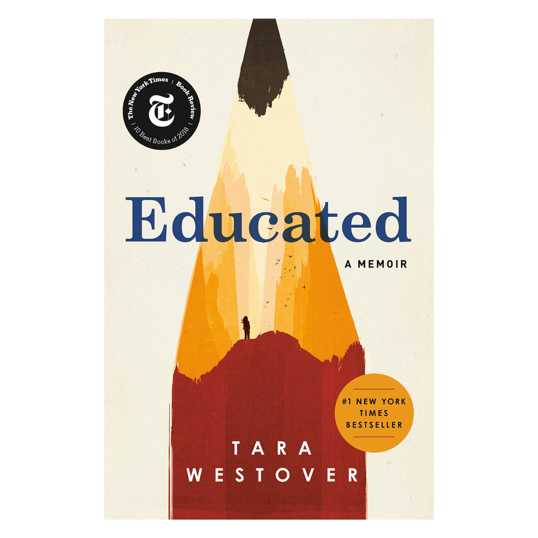 Educated: A Memoir