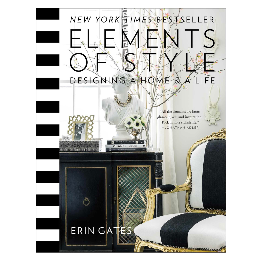 Elements of Style: Designing a Home & a Life