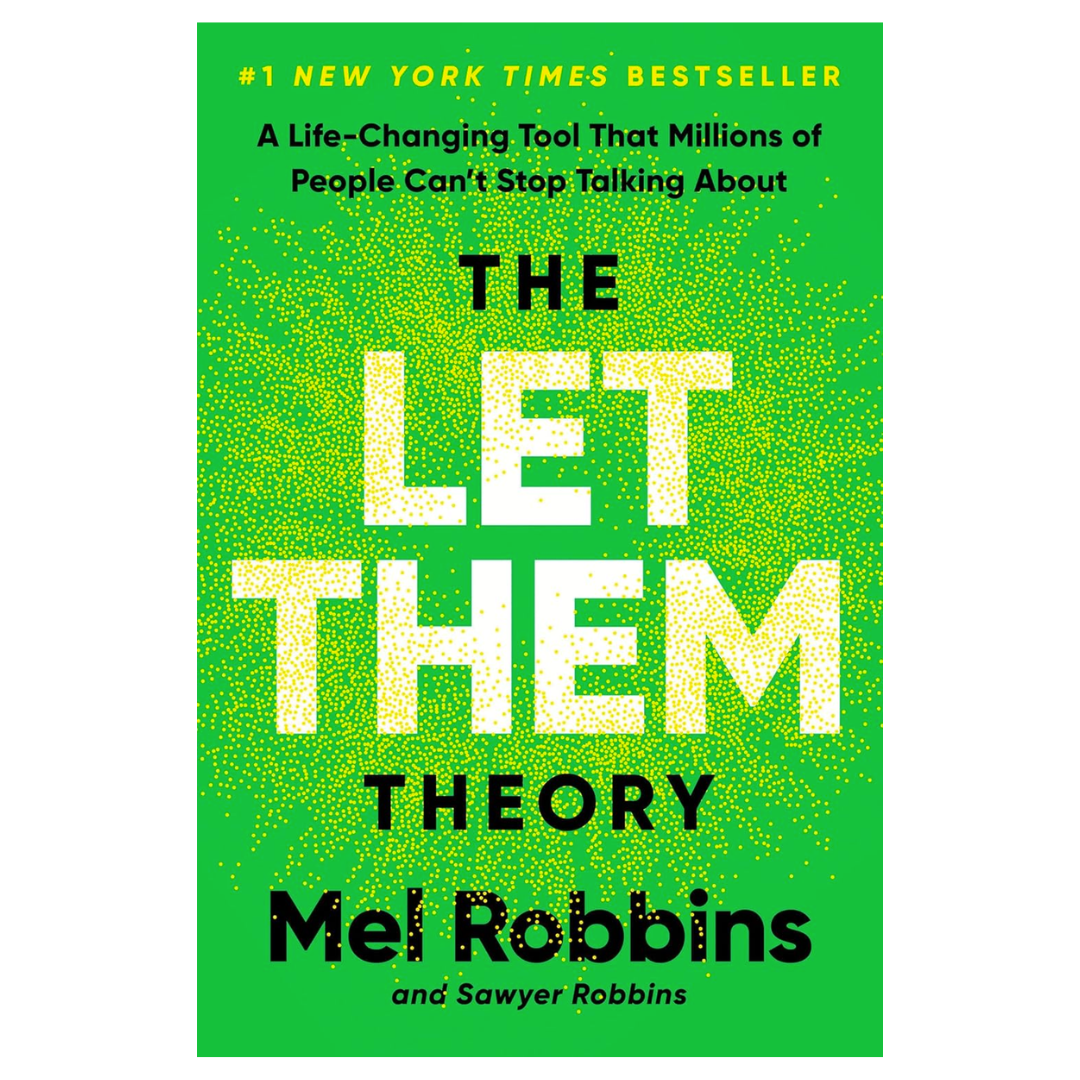 The Let Them Theory