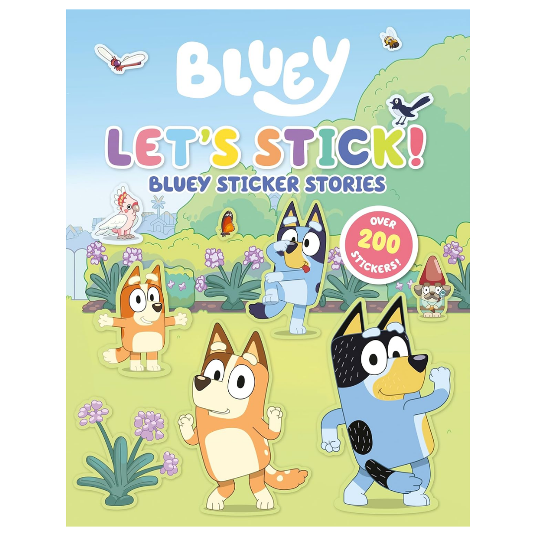 Let's Stick!: Bluey Sticker Stories