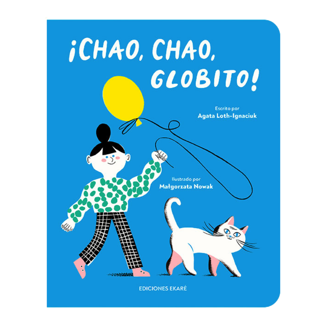 ¡Chao, chao, globito!