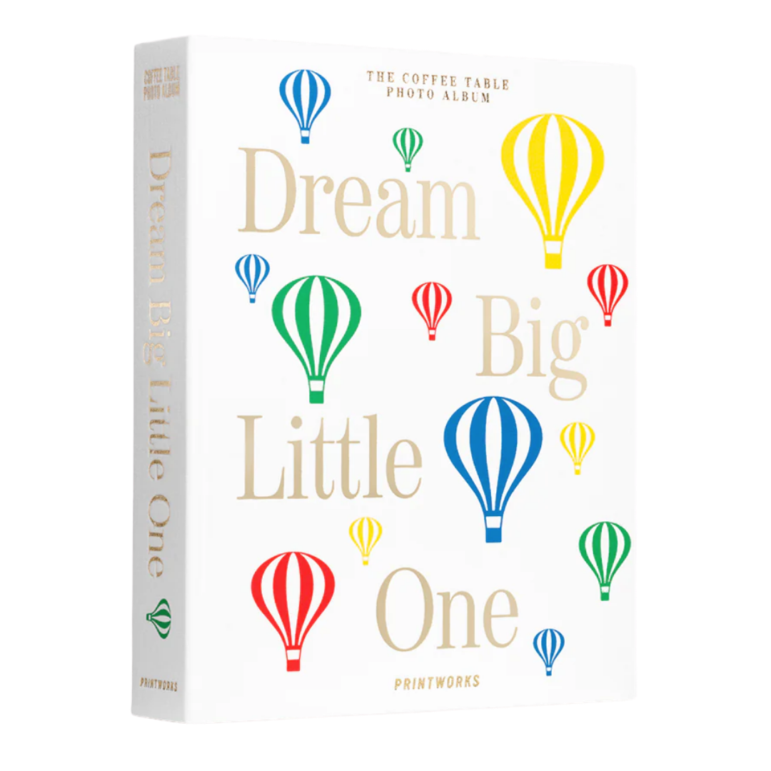 Dream big little one