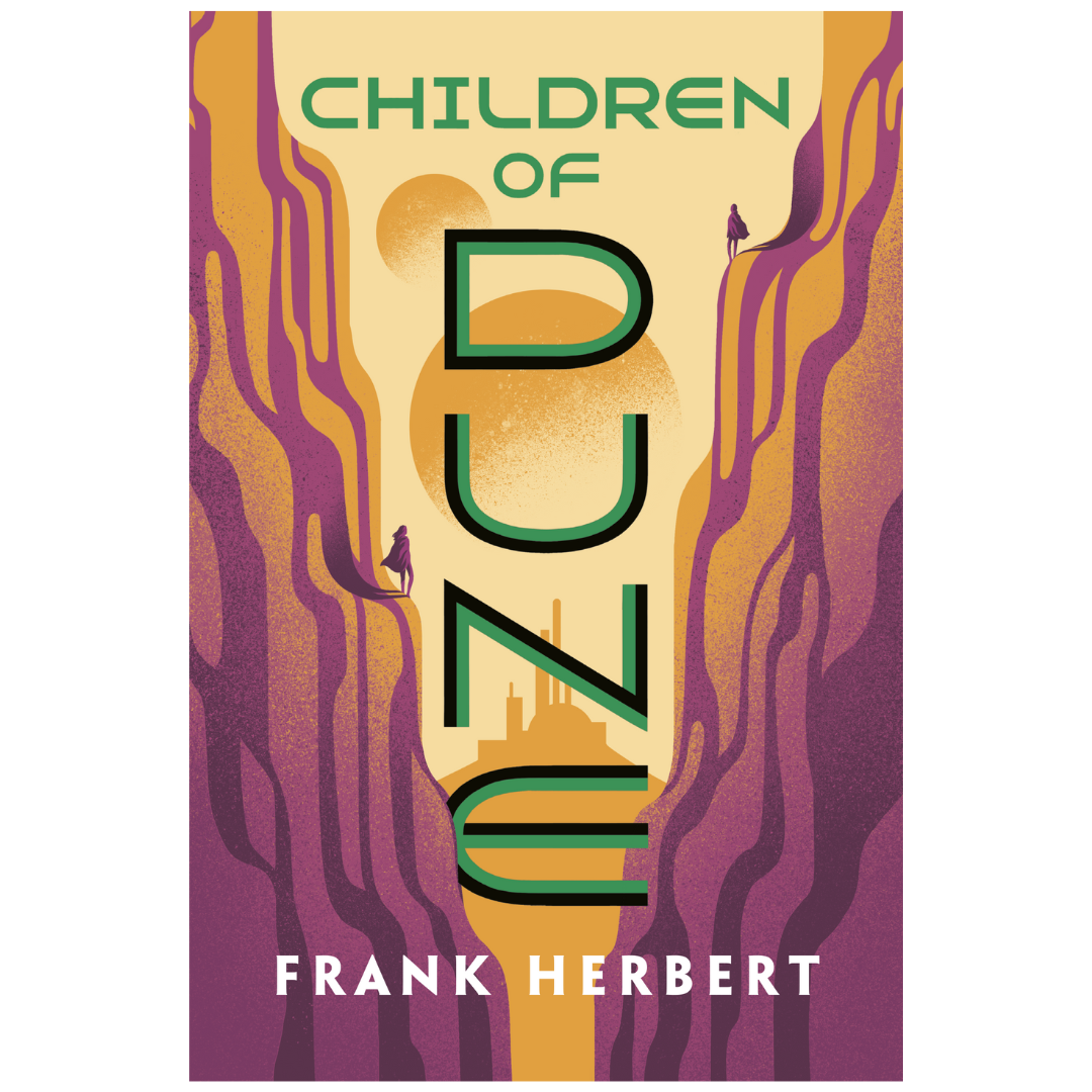 Children of Dune (Dune Chronicles, Book 3)