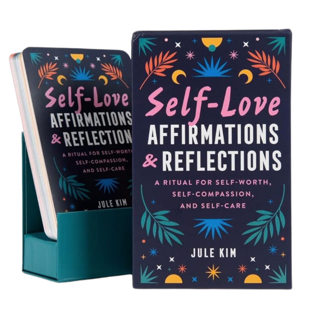 Self-Love Affirmations & Reflections: A Ritual for Self-Worth, Self-Compassion, and Self-Car