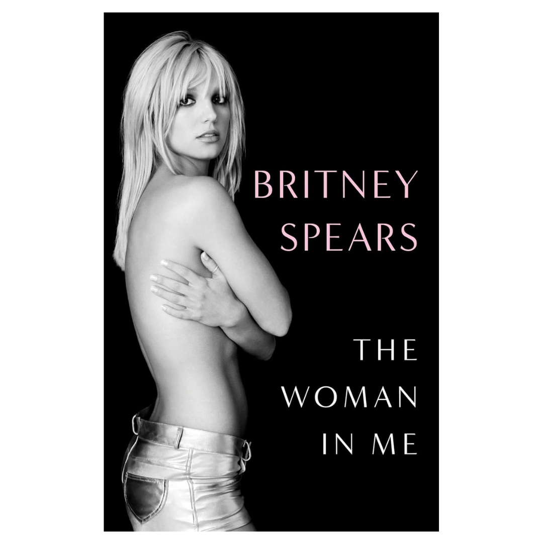 Britney Spears: The Woman in Me