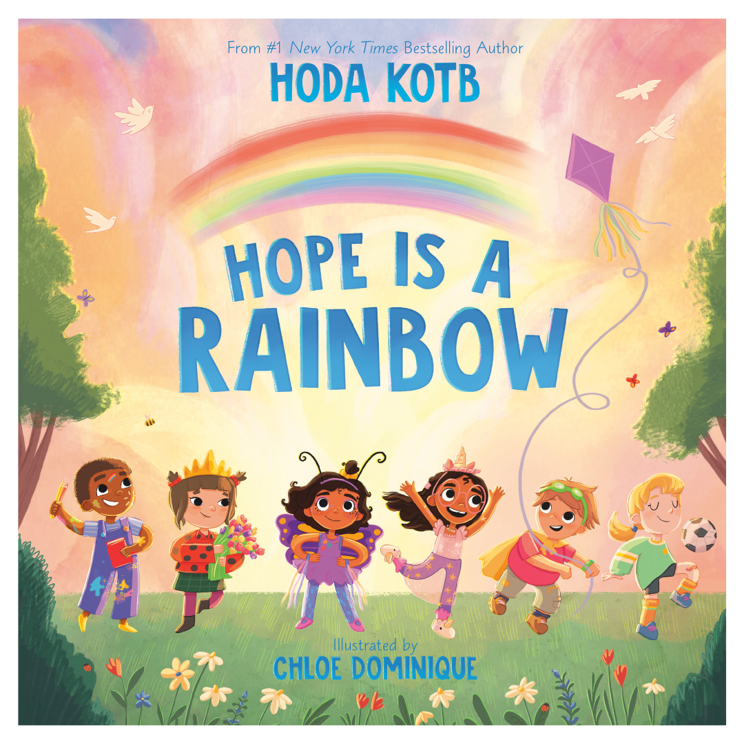 Hope Is a Rainbow