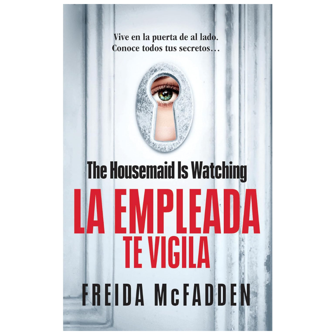 La Empleada Te Vigila (La empleada 3)