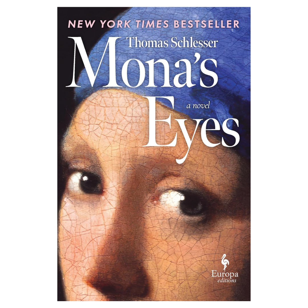 Mona's Eyes: A Novel