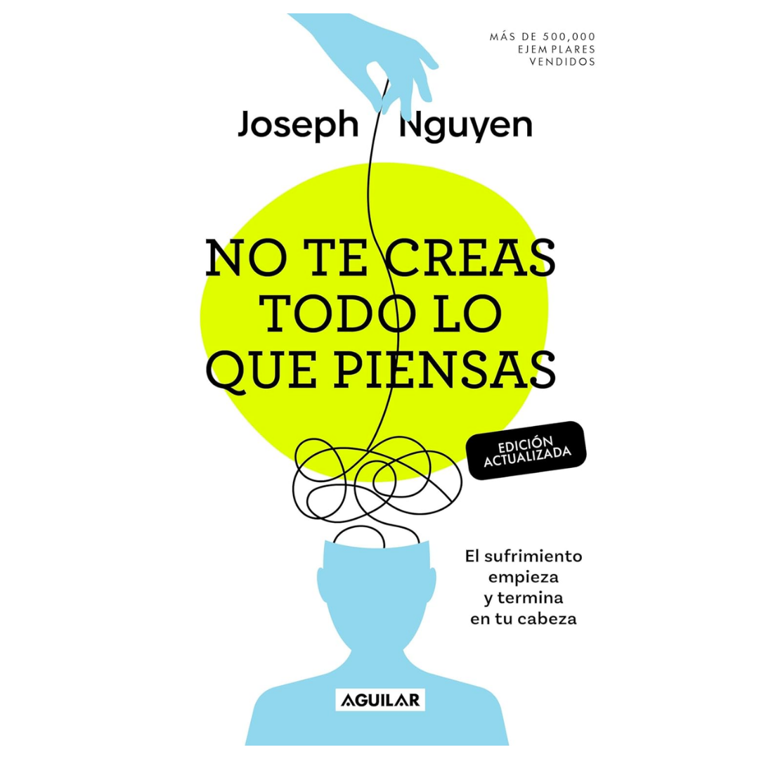 No te creas todo lo que piensas