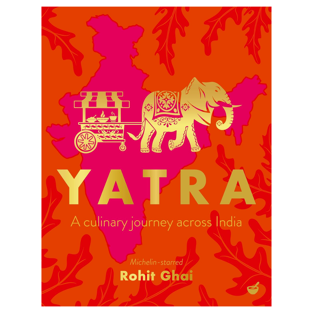 Yatra: A culinary journey across India
