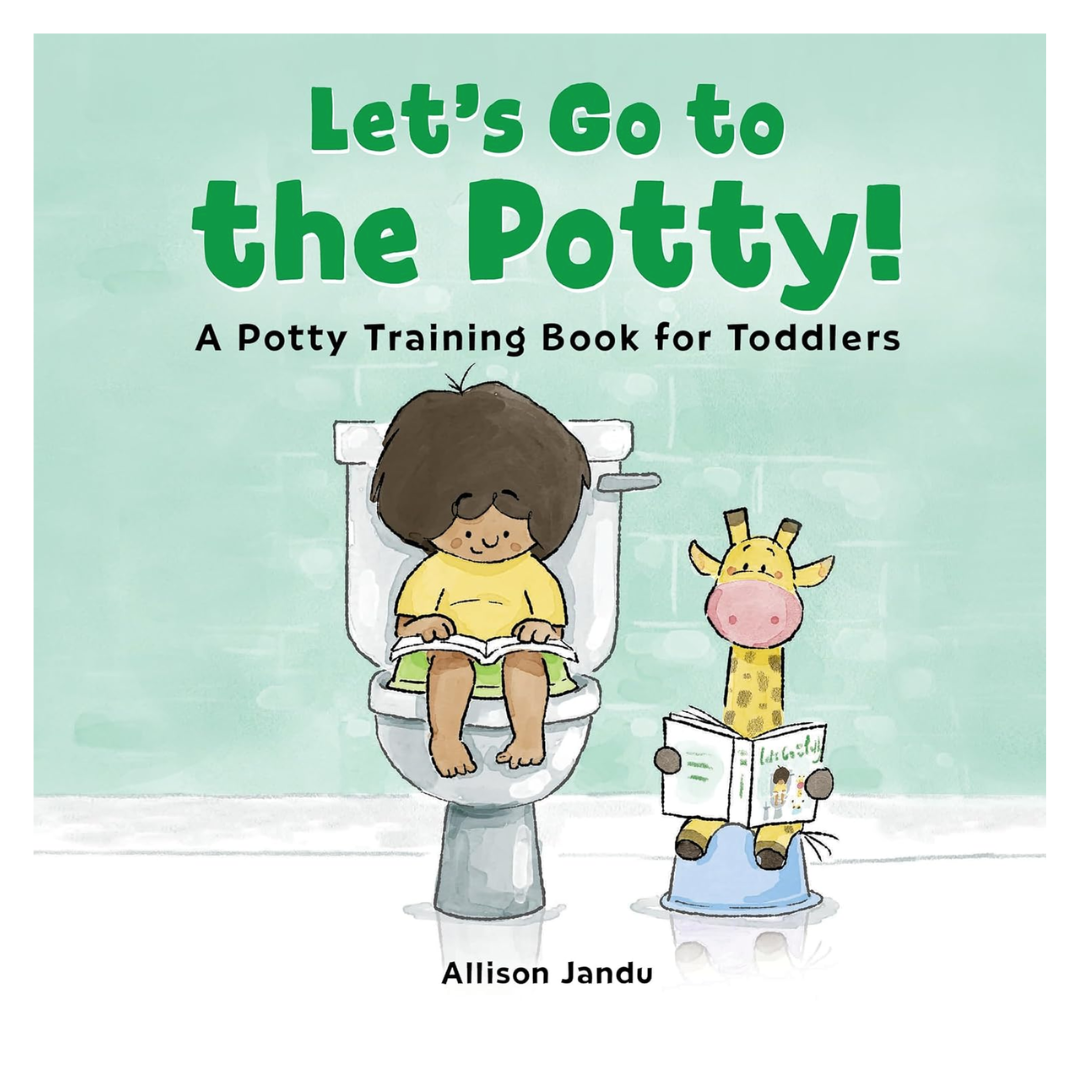 Let's Go to the Potty!: A Potty Training Book for Toddlers