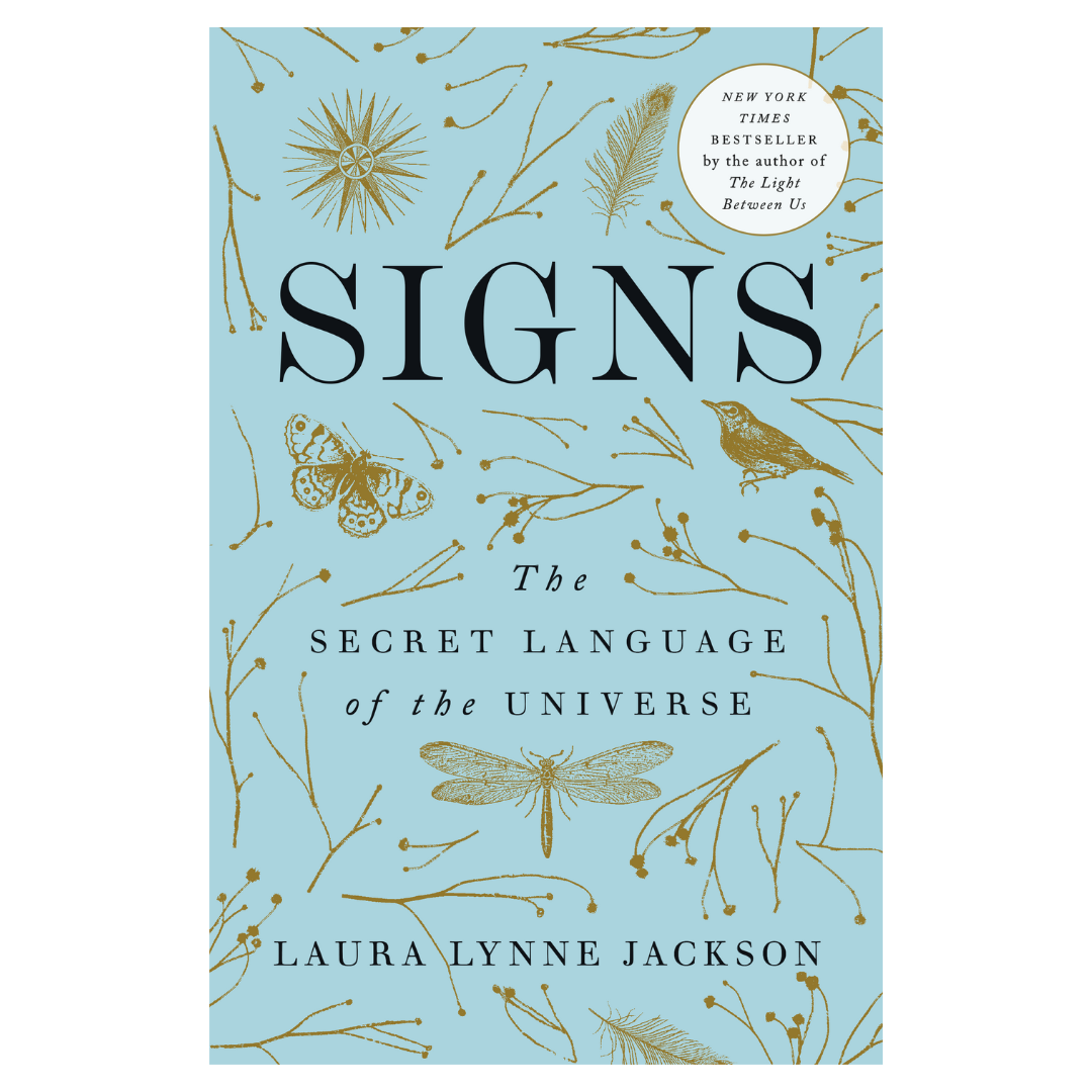 Signs. The Secret Language of the Universe.