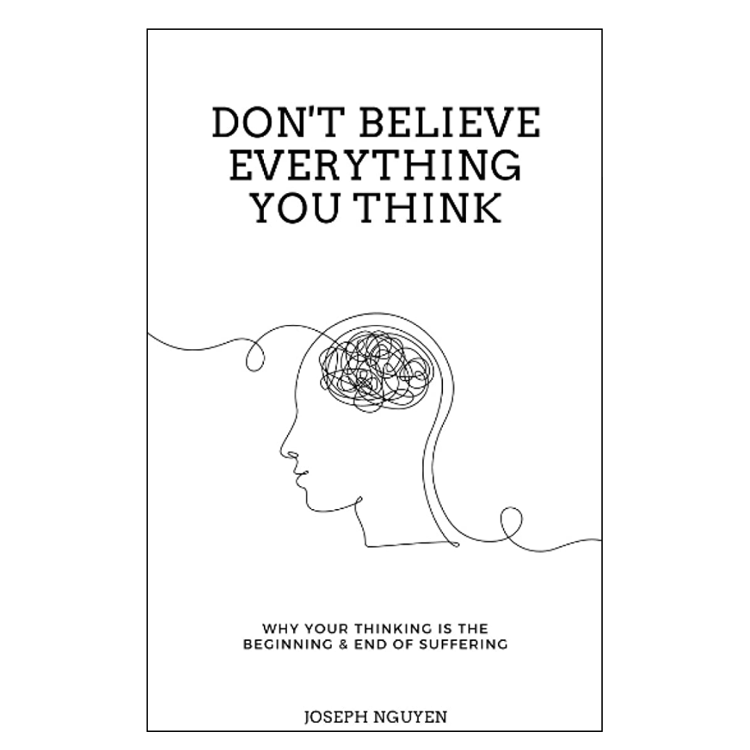 Don't Belive Everything You Think